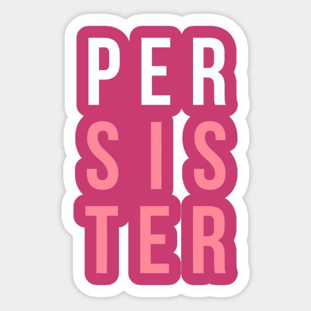 (Per)Sister Sticker by n23tees